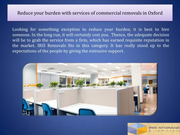 Reduce your burden with services of commercial removals in Oxford