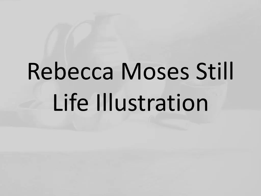 rebecca moses still life illustration