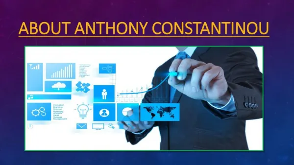 ABOUT ANTHONY CONSTANTINOU