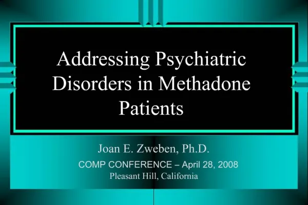 Addressing Psychiatric Disorders in Methadone Patients