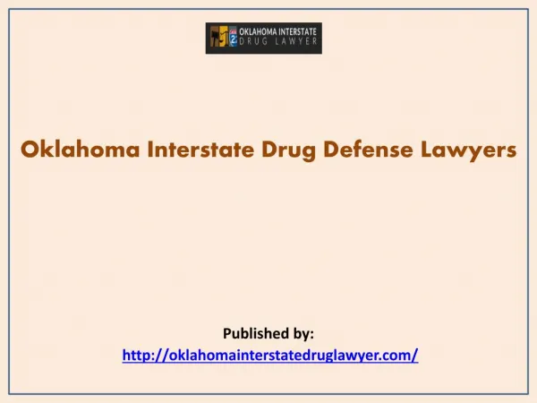 Oklahoma Interstate Drug Defense Lawyers
