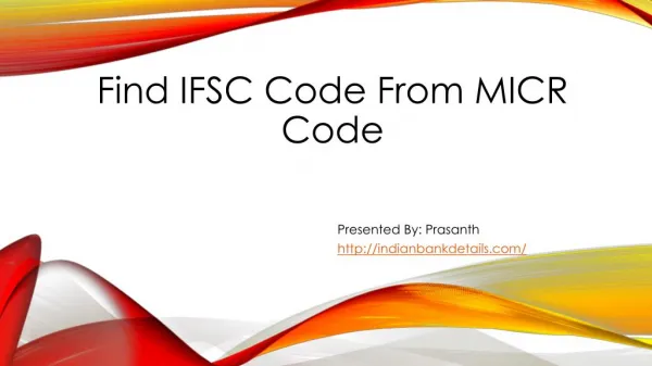 Find IFSC Code From MICR Code.