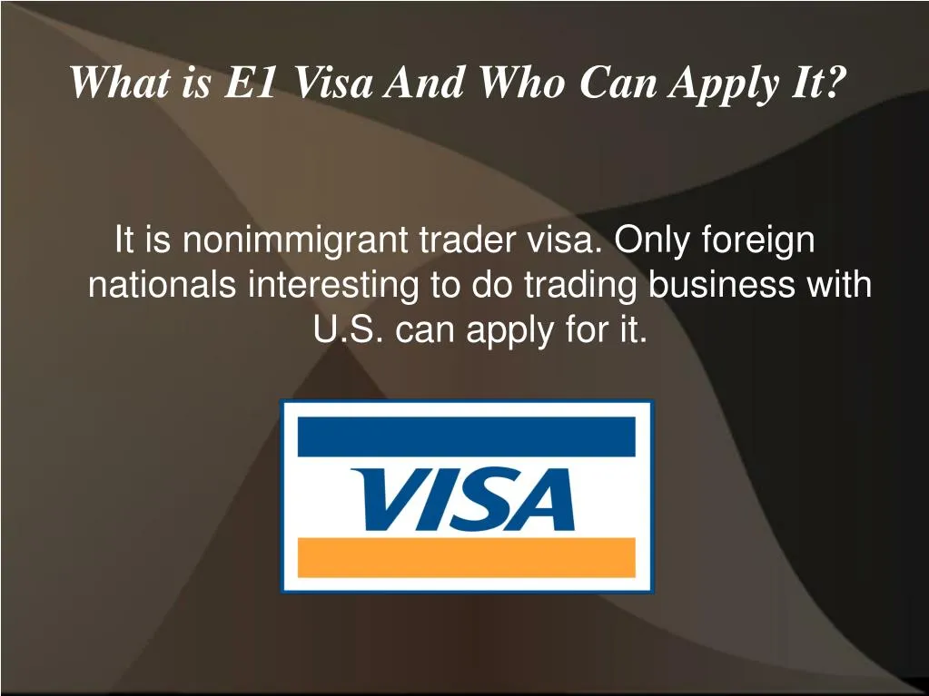what is e1 visa and who can apply it