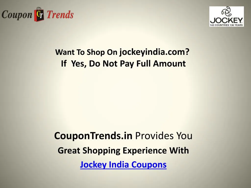 want to shop on jockeyindia com if yes do not pay full amount