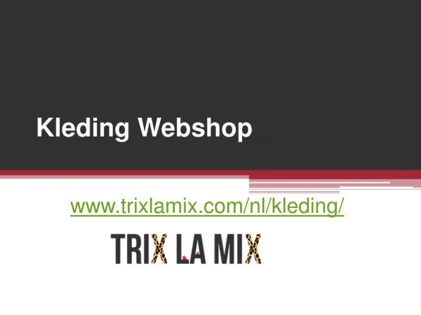 Kleding Webshop - www.trixlamix.com