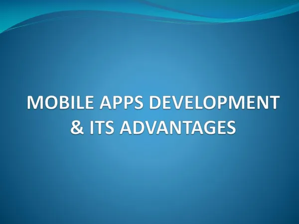 Mobile Apps Development and its advantages - Technource