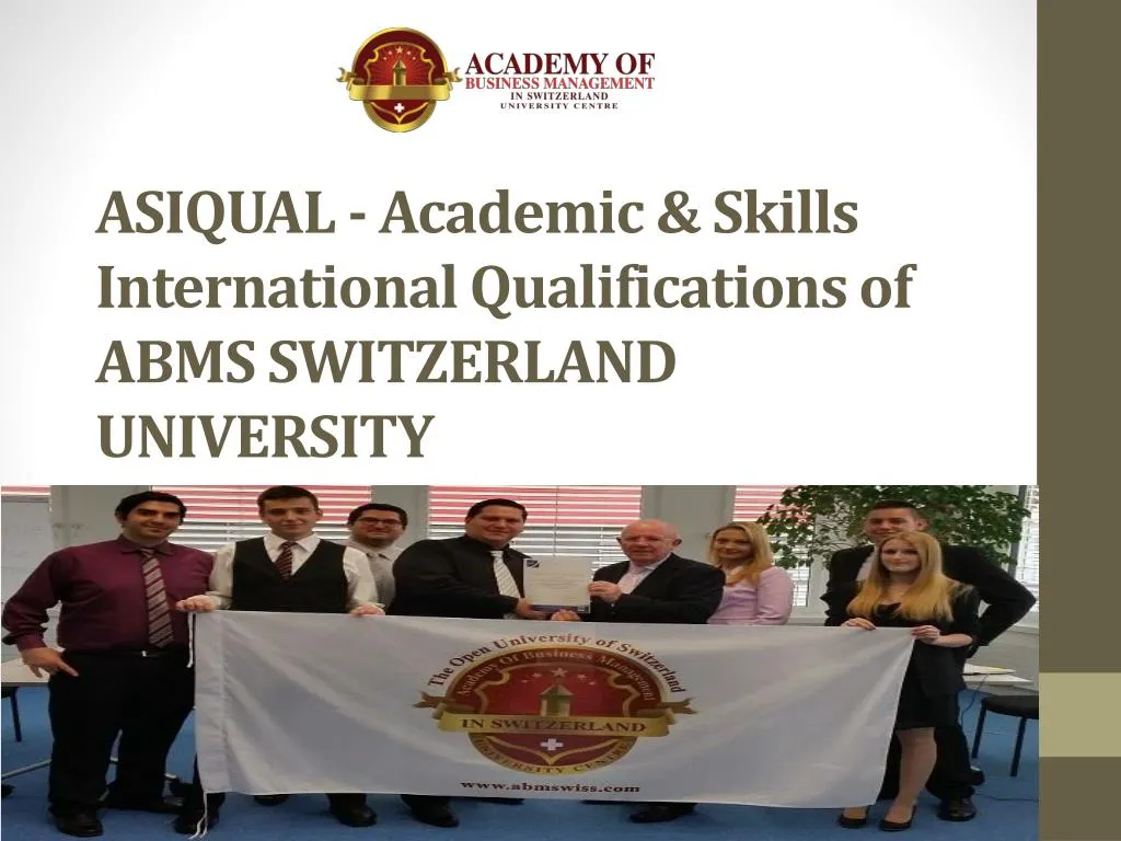asiqual academic skills international qualifications of abms switzerland university