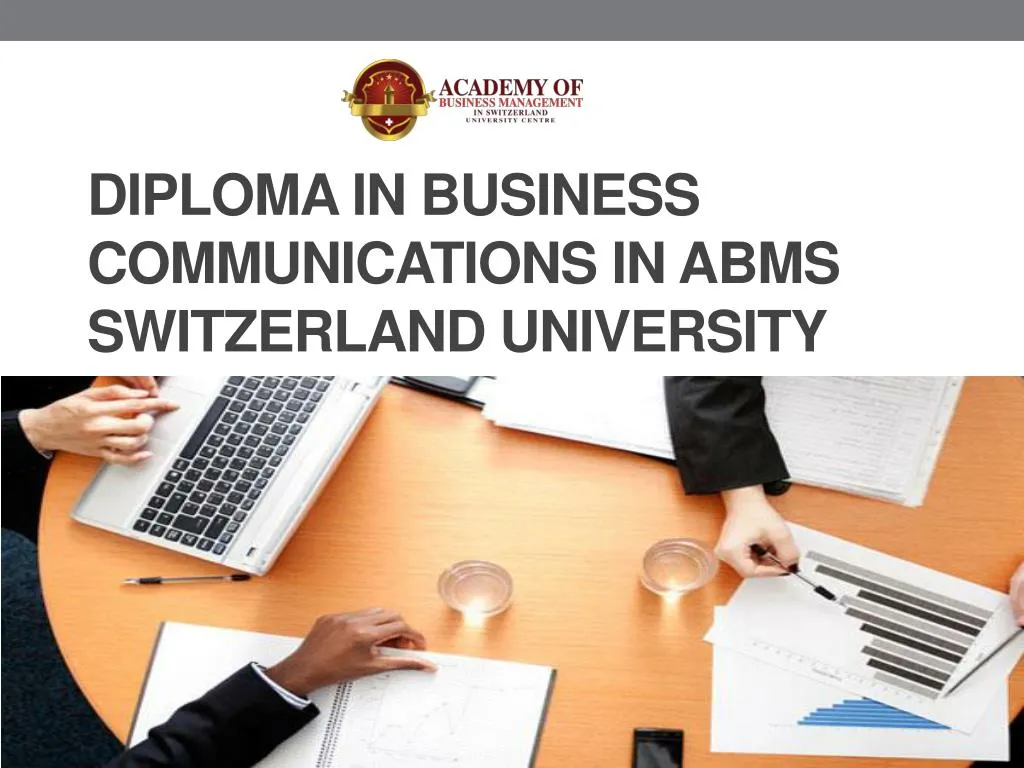 diploma in business communications in abms switzerland university