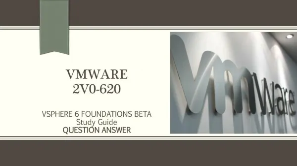 VMware 2V0-620 Exam Practice