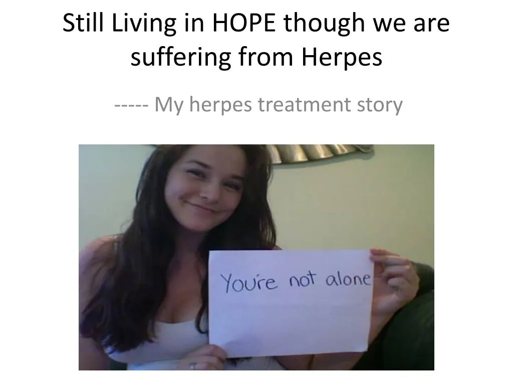 still living in hope though we are suffering from herpes