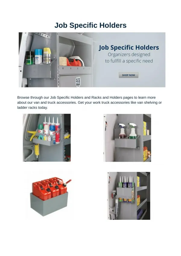 Job Specific Holders - Racks and Holders