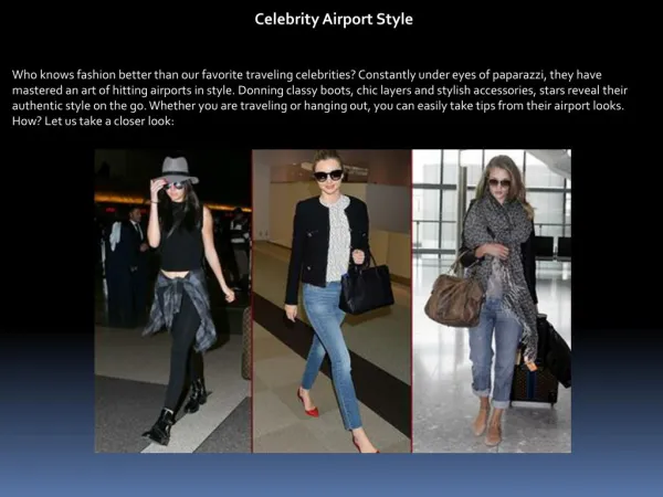 Celebrity Airport Style