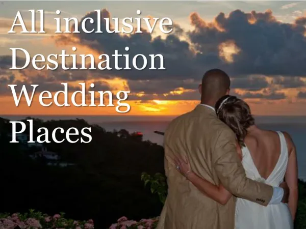 All inclusive Destination Wedding Places