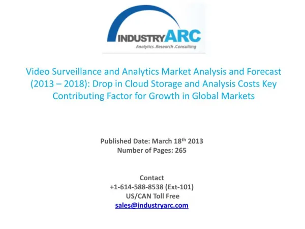 Video Surveillance Service Market’s Exclusive High Level Analysis.
