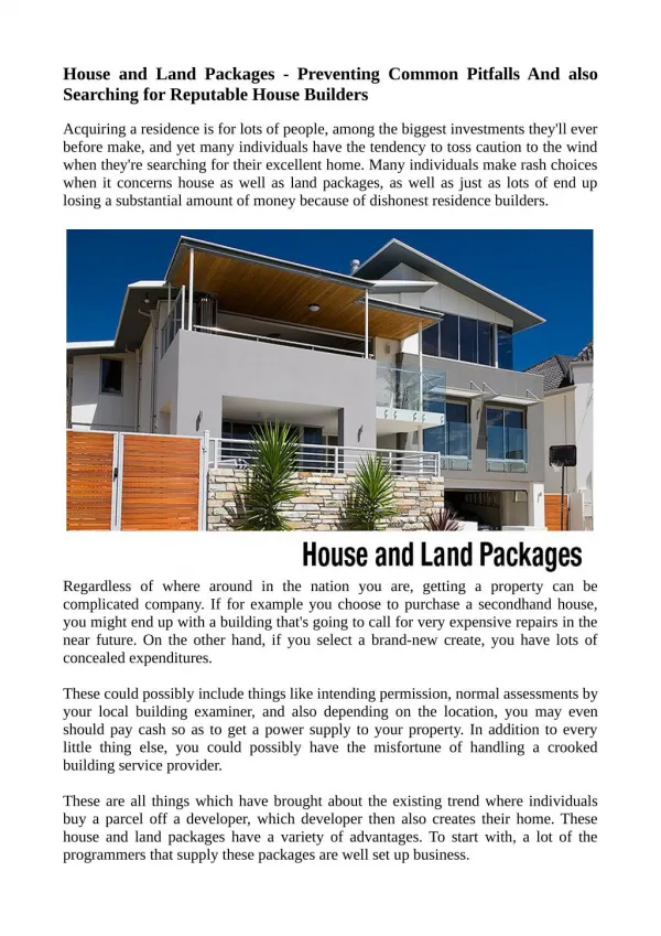 House and Land Packages - Preventing Common Pitfalls And also Searching for Reputable House Builders