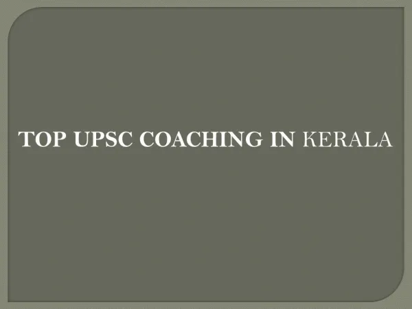 Top upsc coaching in kerala