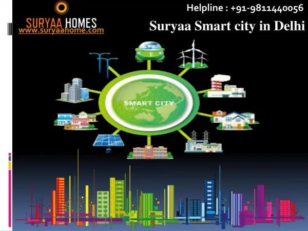 K-1 ZONE Suryaa Smart city in Delhi