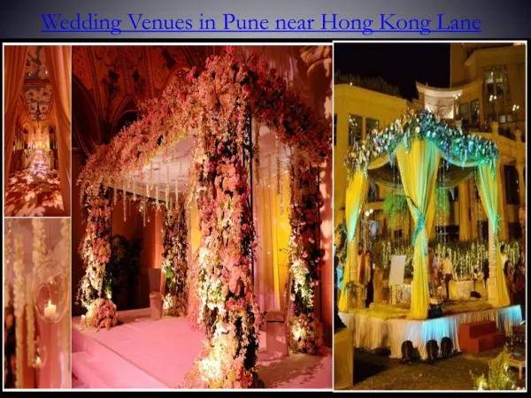 Wedding Venues in Pune near Hong Kong Lane