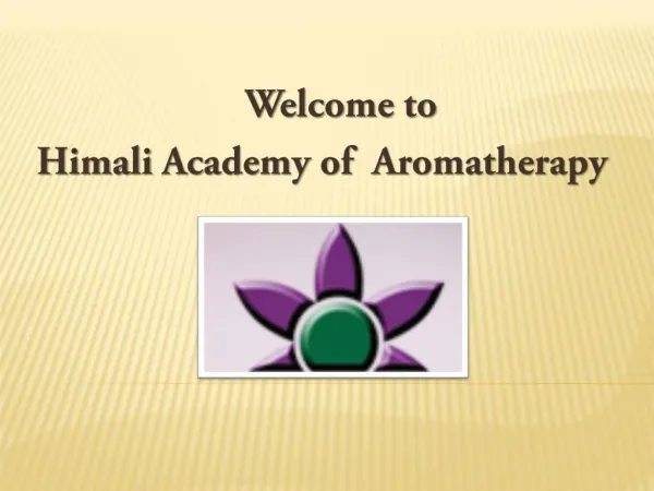 Himali - Academy of Aromatherapy