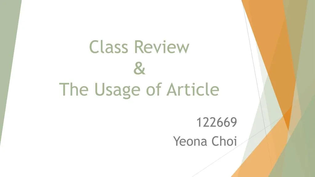 class review the usage of article