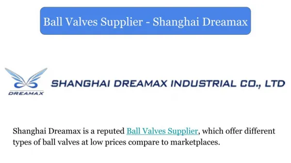 Ball Valves Supplier - Shanghai Dreamax