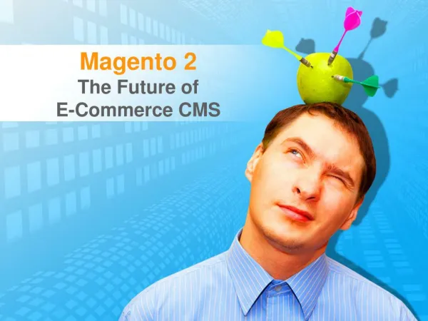 Magento 2 | Future of eCommerce Success