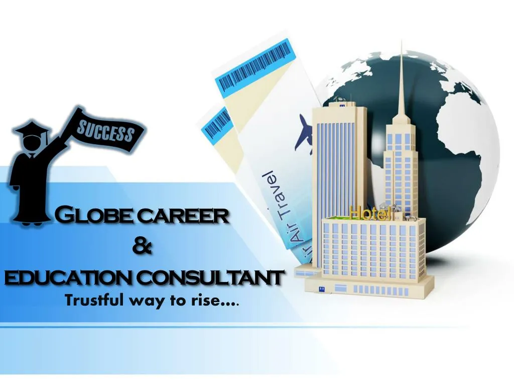 globe career education consultant