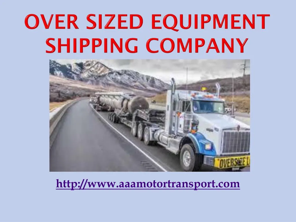 over sized equipment shipping company