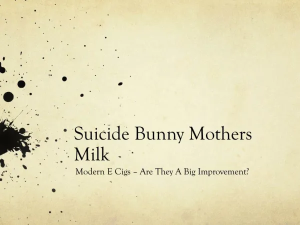 Suicide Bunny Mothers Milk