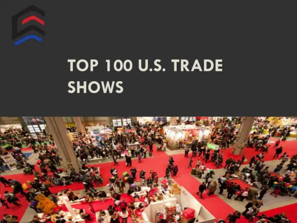 top 100 U.S. trade shows