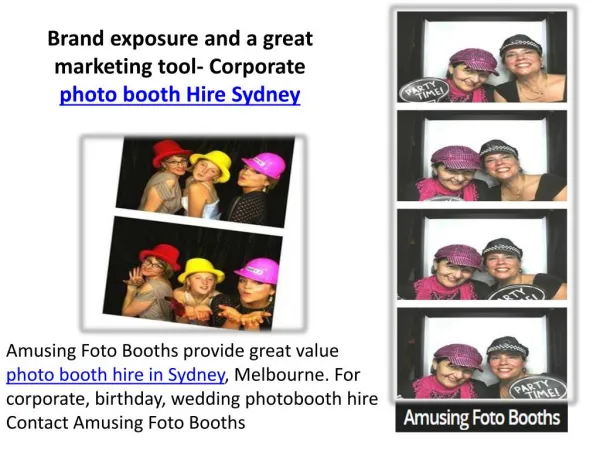 Brand exposure and a great marketing tool- Corporate photo booth Hire Sydney