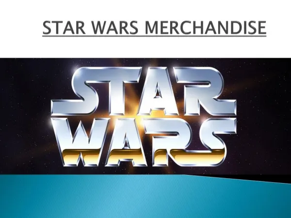 Star War Merchandise