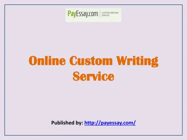 Online Custom Writing Service