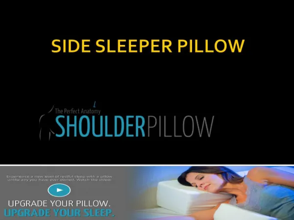 Side sleeper Pillow for Pain Relief at Night