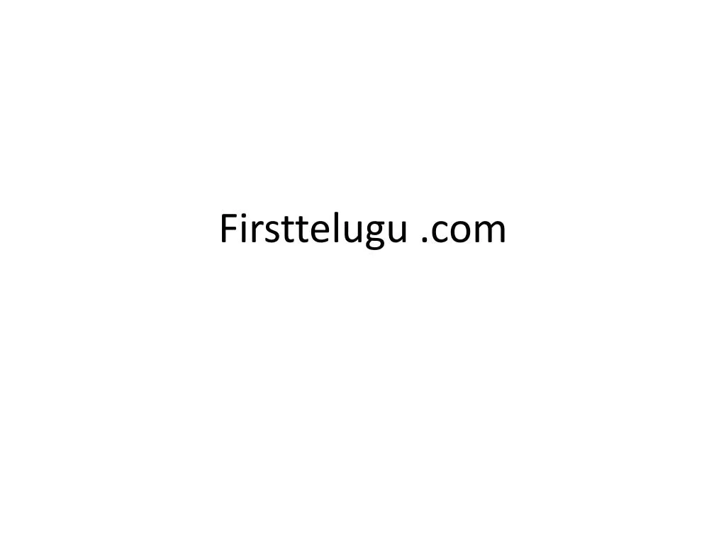 firsttelugu com