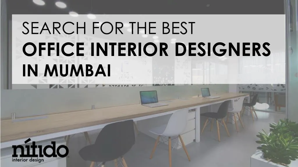 search for the best office interior designers in mumbai
