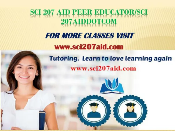 SCI 207 AID teaching effectively/sci207aiddotcom