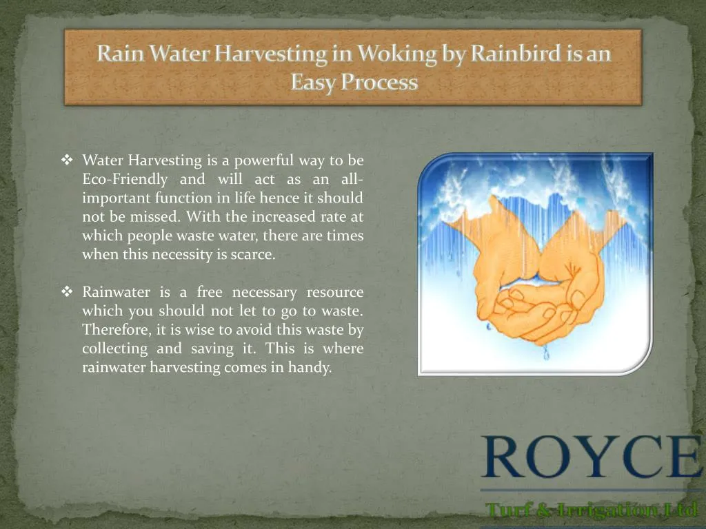 rain water harvesting in woking by rainbird is an easy process