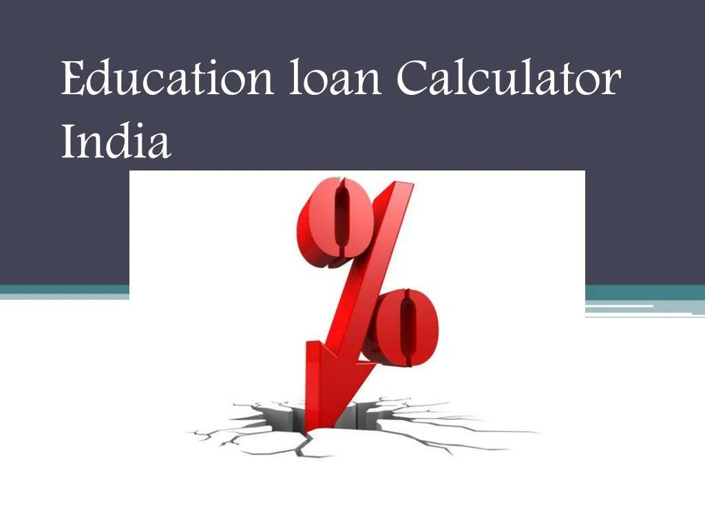 education loan calculator india