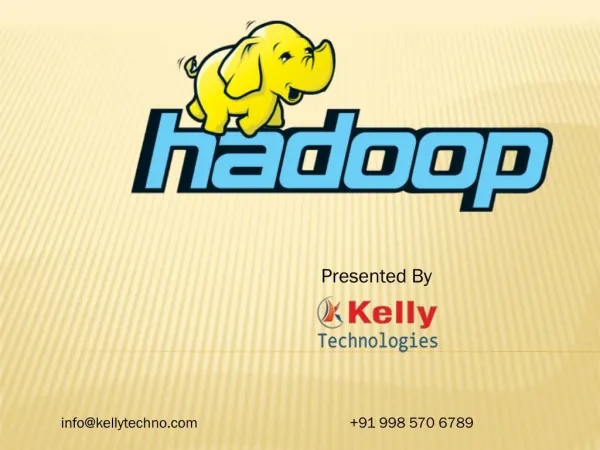 Hadoop training in hyderabad@kellytechnologies