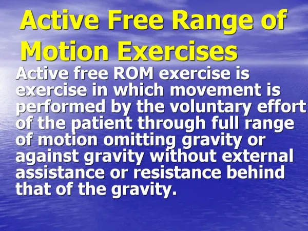 Active Free Range of Motion Exercises
