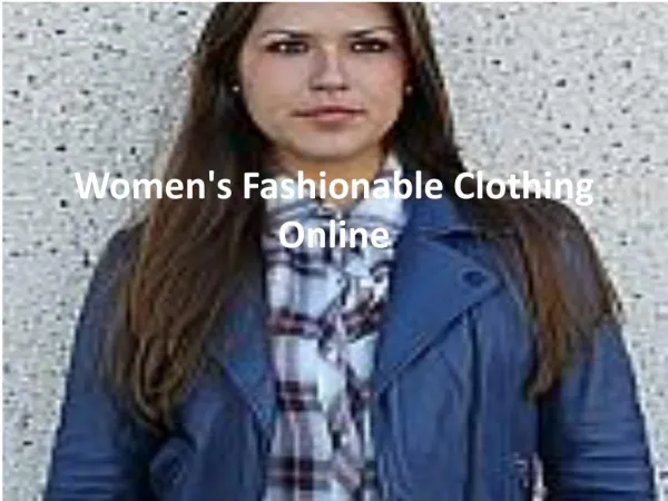 Women's Fashionable Clothing Online