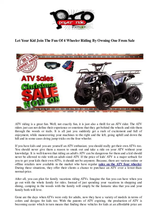 Let Your Kid Join The Fun Of 4 Wheeler Riding By Owning One From Sale