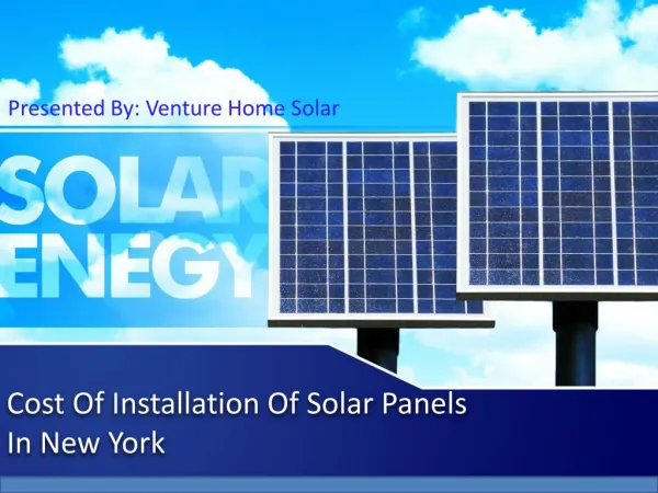 Cost of Installation of Solar Panels in New York