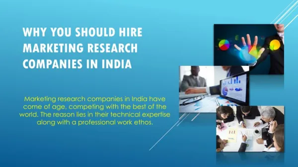 Why You Should Hire Marketing Research Companies in India