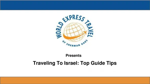 Top Guide Tips For Traveling To Israel