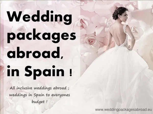 Wedding Packages Abroad Launched Packages for Wedding in Spain