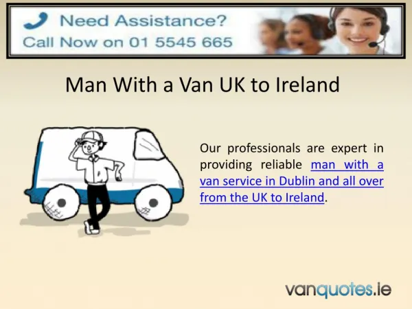 Nice Man With a Van Dublin