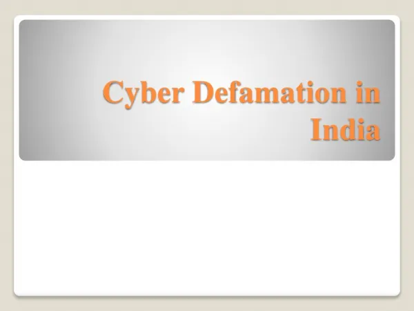 Cyber Defamation in India