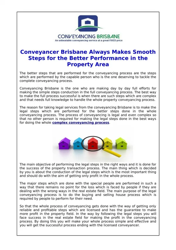 Conveyancer Brisbane Always Makes Smooth Steps for the Better Performance in the Property Area